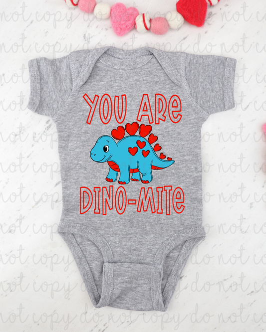 You Are Dino-Mite Blue Dino DTF Transfer